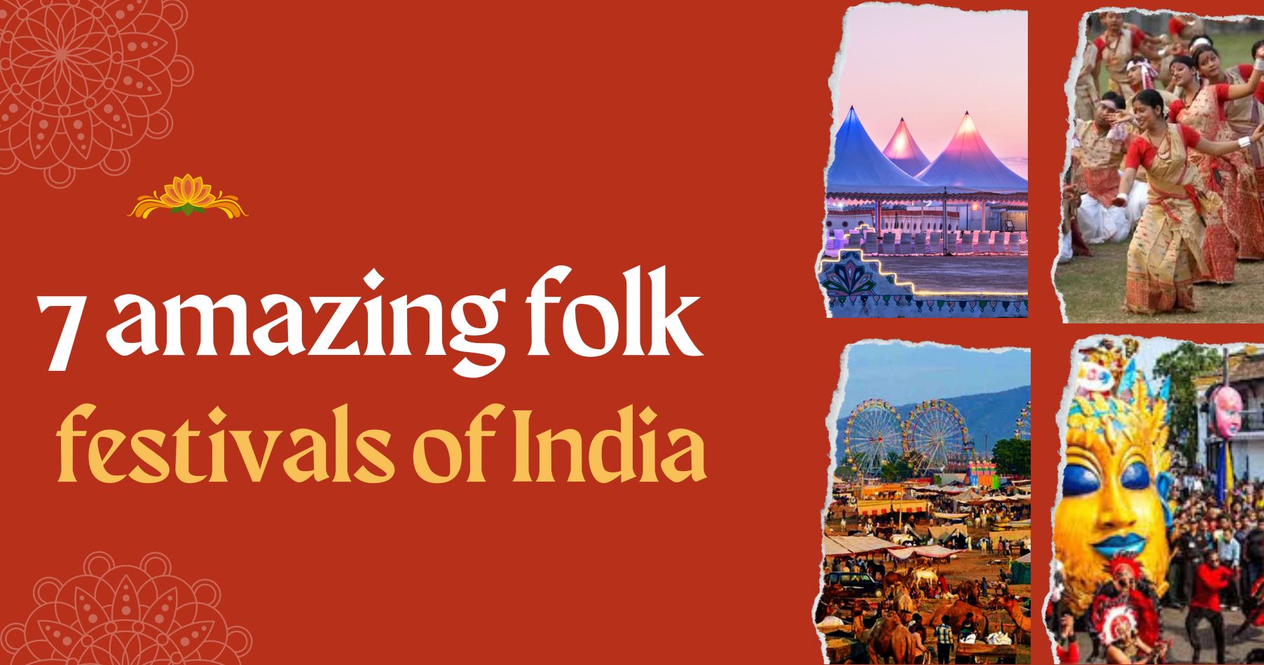 7 amazing folk festivals of India you just can't miss